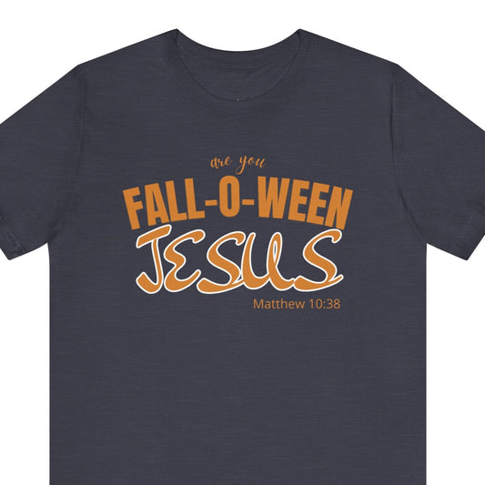 Navy blue t-shirt with 'Fall-O-Ween Jesus' text in orange and white on a white background