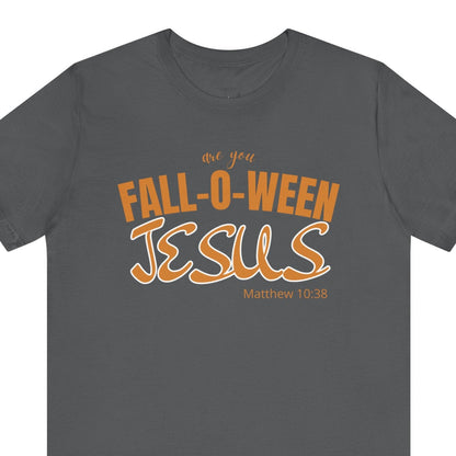 Fall-O-Ween Jesus Unisex Tee (MAROON), Cozy Autumn Tee, Christian Halloween Shirt, Faith-Based Apparel, Perfect for Fall Celebrations